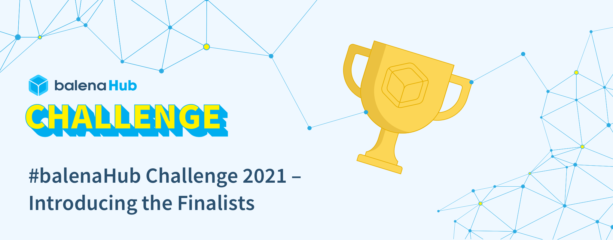 balenaHub Challenge 2021 – Introducing the Finalists